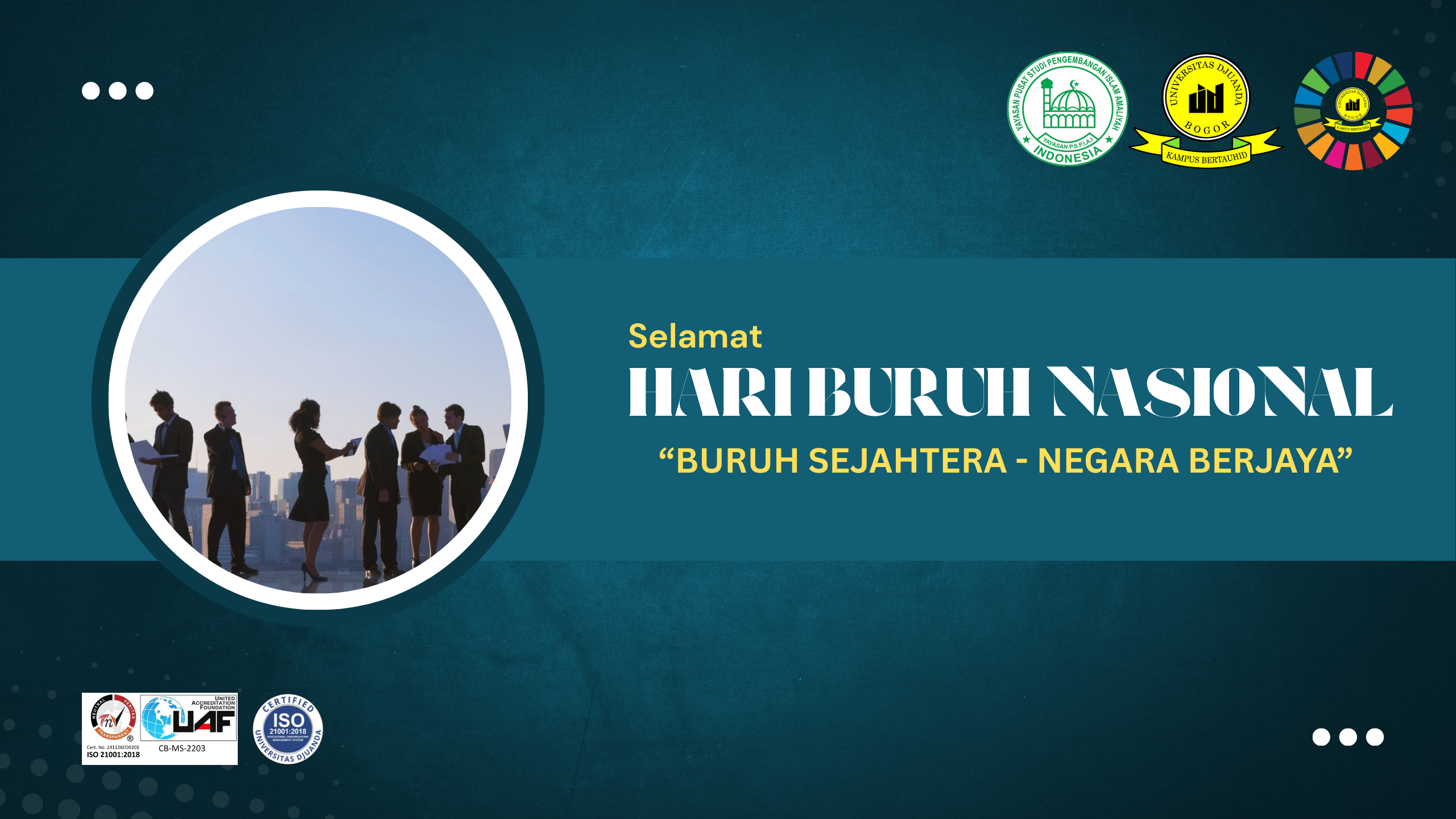 BURUH SEJAHTERA, NEGARA BERJAYA: UNIDA BERKONTRIBUSI MELALUI PENDIDIKAN BERKARAKTER UNTUK MASA DEPAN KETENAGAKERJAAN YANG BERKELANJUTAN